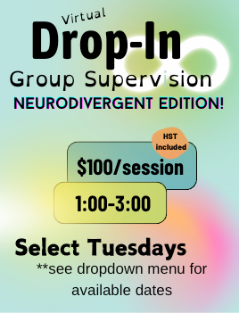 Drop-in Supervision - For Neurodivergent Therapists