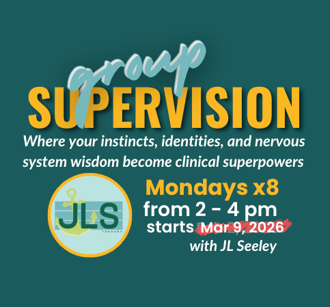 8-Week Fixed Group Supervision Series | March 9 Start | Deposit